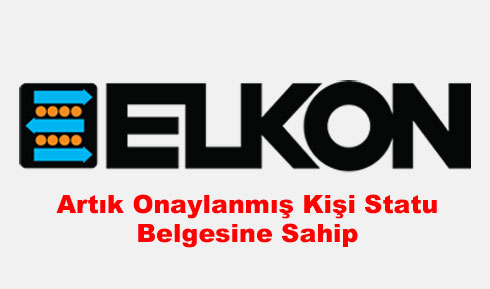 ELKON Artık Onaylanmış Kişi Statu Belgesine Sahip